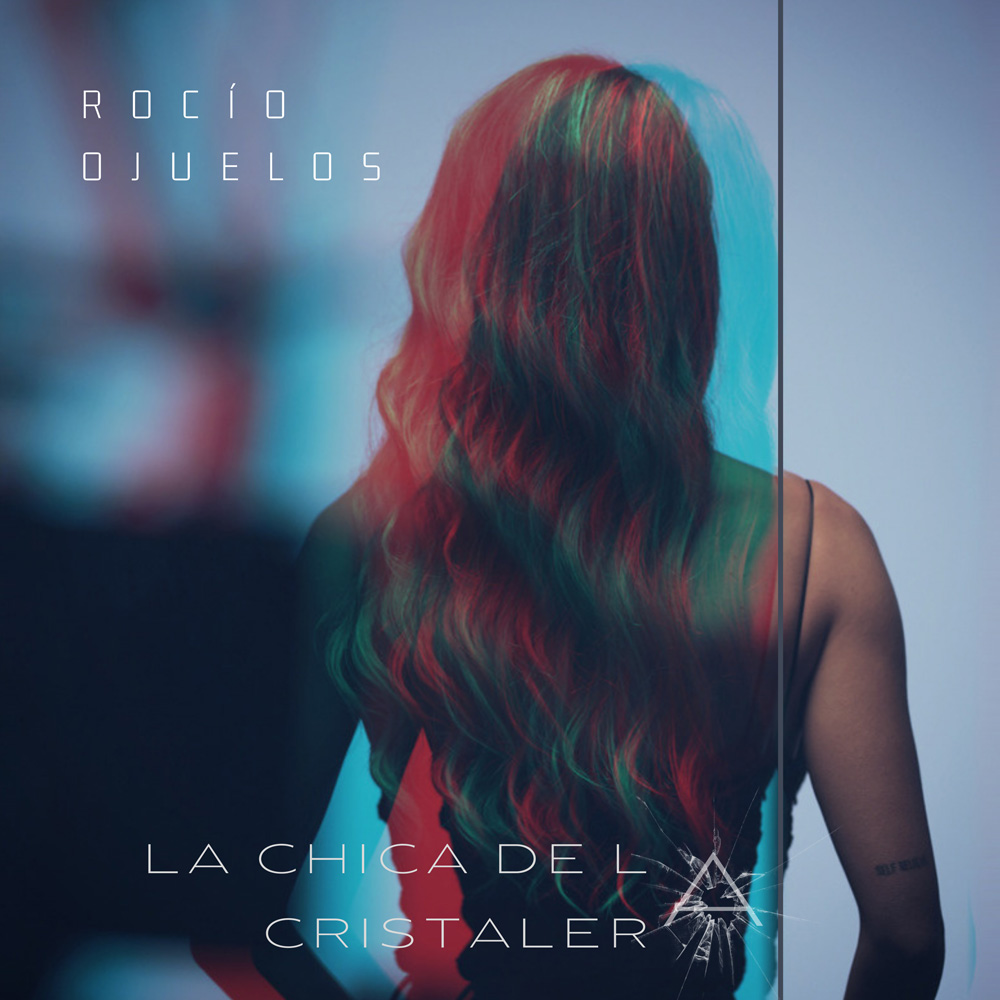 ‘’La chica de la cristalera’’, último avance del inminente álbum de Rocío Ojuelos